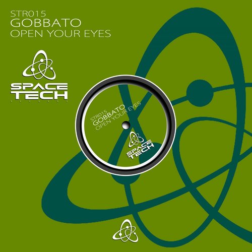 Gobbato - Open Your Eyes [STR015]